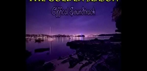  The Golden Season  - Official Soundtrack